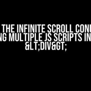 Solving the Infinite Scroll Conundrum: Rendering Multiple JS Scripts in a Single <div>